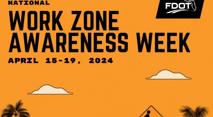 The FDOT asks you to do your job when it comes to Work Zone Safety.